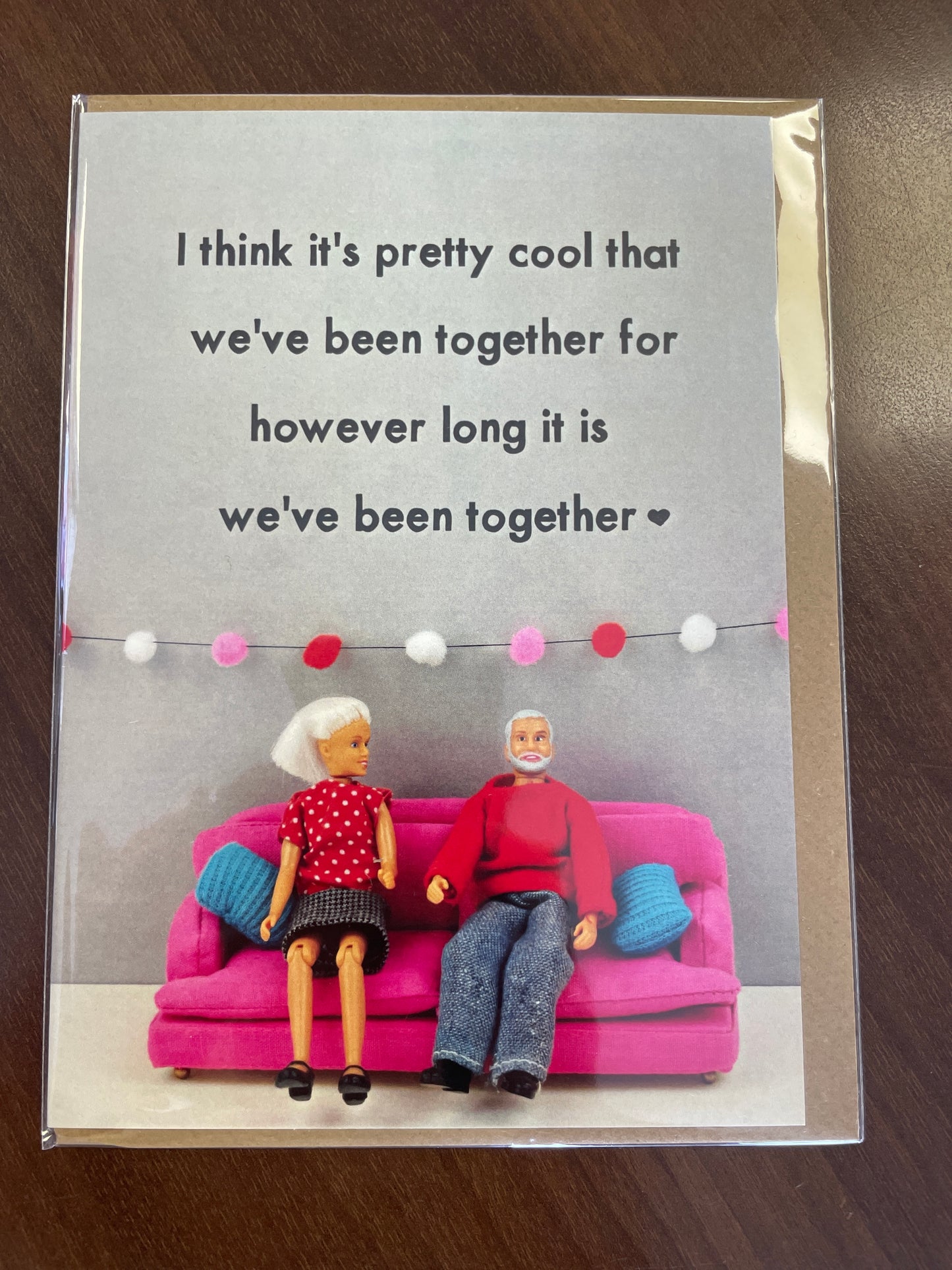 Bold & Bright Card - I think it’s pretty cool that we’ve been together