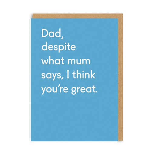 Ohh Deer Card - Dad, Despite What Mum Says…