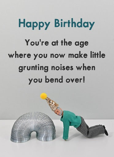 Bold & Bright Card - You’re at The Age Where…